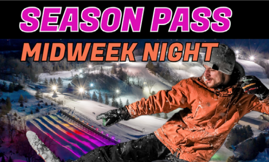 Midweek Night Season Pass